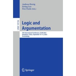 Logic and Argumentation: 5th International Conference, CLAR 2023, Hangzhou, China, September 10-12, 2023, Proceedings