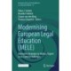 Modernising European Legal Education (MELE): Innovative Strategies to Address Urgent Cross-Cutting Challenges