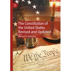The Constitution of the United States Revised and Updated