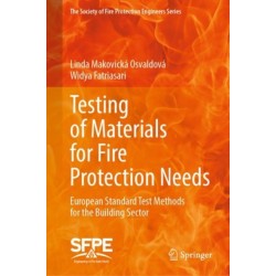 Testing of Materials for Fire Protection Needs: European Standard Test Methods for the Building Sector