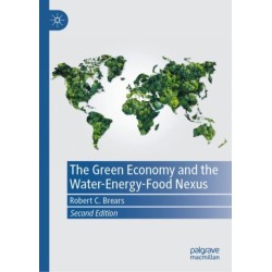 The Green Economy and the Water-Energy-Food Nexus