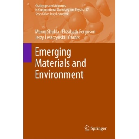 Emerging Materials and Environment
