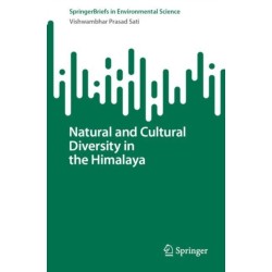 Natural and Cultural Diversity in the Himalaya