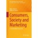 Consumers, Society and Marketing: A Sustainability Perspective