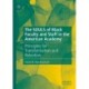 The SOULS of Black Faculty and Staff in the American Academy: Principles for Transformation and Retention