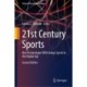 21st Century Sports: How Technologies Will Change Sports in the Digital Age