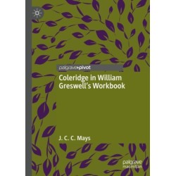Coleridge in William Greswell’s Workbook
