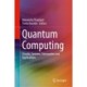 Quantum Computing: Circuits, Systems, Automation and Applications