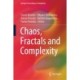 Chaos, Fractals and Complexity