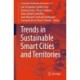 Trends in Sustainable Smart Cities and Territories