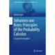 Johannes von Kries: Principles of the Probability Calculus: A Logical Investigation
