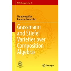Grassmann and Stiefel Varieties over Composition Algebras