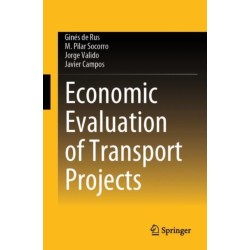 Economic Evaluation of Transport Projects