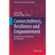 Connectedness, Resilience and Empowerment: Perspectives on Community Development