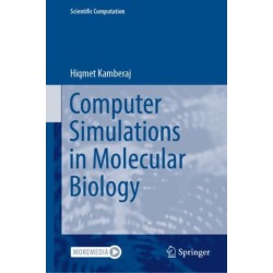 Computer Simulations in Molecular Biology