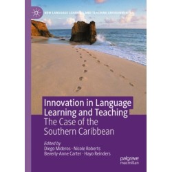Innovation in Language Learning and Teaching: The Case of the Southern Caribbean