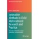 Innovative Methods in Child Maltreatment Research and Practice: Advances in Detection, Causal Estimation, and Intervention