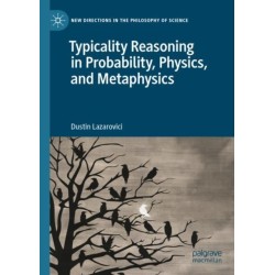 Typicality Reasoning in Probability, Physics, and Metaphysics