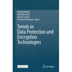 Trends in Data Protection and Encryption Technologies