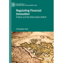 Regulating Financial Innovation: Fintech and the Information Deficit