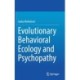 Evolutionary Behavioral Ecology and Psychopathy