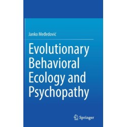 Evolutionary Behavioral Ecology and Psychopathy