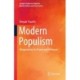 Modern Populism: Weaponizing for Power and Influence
