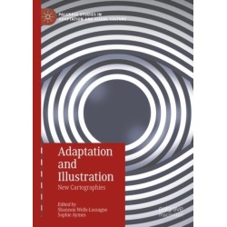 Adaptation and Illustration: New Cartographies