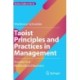 Taoist Principles and Practices in Management: Success in a Multicultural Business