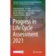 Progress in Life Cycle Assessment 2021