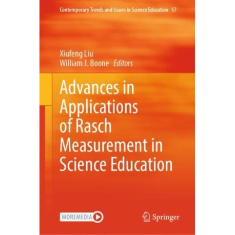 Advances in Applications of Rasch Measurement in Science Education