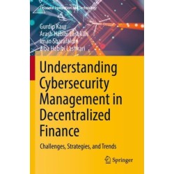 Understanding Cybersecurity Management in Decentralized Finance: Challenges, Strategies, and Trends