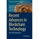 Recent Advances in Blockchain Technology: Real-World Applications