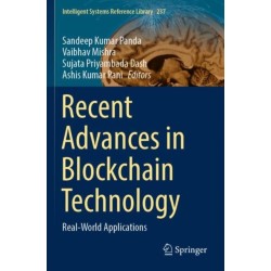 Recent Advances in Blockchain Technology: Real-World Applications