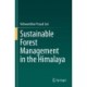 Sustainable Forest Management in the Himalaya