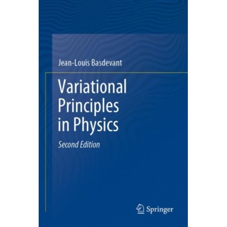 Variational Principles in Physics