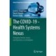 The COVID-19 - Health Systems Nexus: Emerging Trends, Issues and Dynamics in Zimbabwe