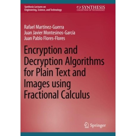 Encryption and Decryption Algorithms for Plain Text and Images using Fractional Calculus