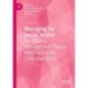Managing for Social Justice: Harnessing Management Theory and Practice for Collective Good