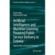 Artificial Intelligence and Machine Learning Powered Public Service Delivery in Estonia: Opportunities and Legal Challenges