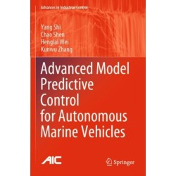 Advanced Model Predictive Control for Autonomous Marine Vehicles