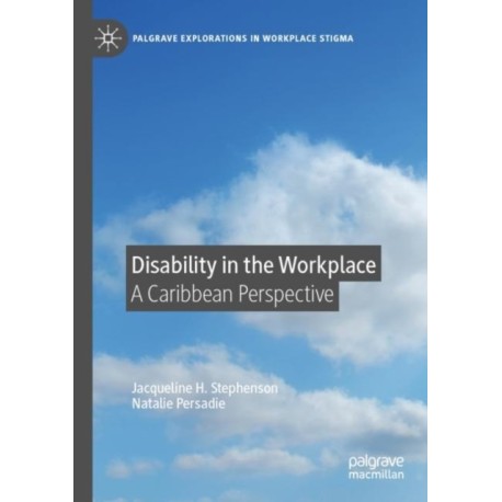 Disability in the Workplace: A Caribbean Perspective