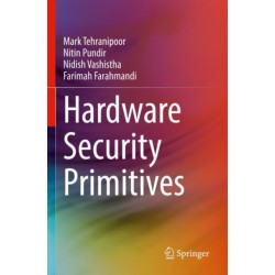 Hardware Security Primitives