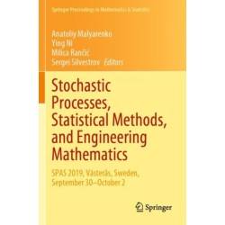 Stochastic Processes, Statistical Methods, and Engineering Mathematics: SPAS 2019, Vasteras, Sweden, September 30–October 2