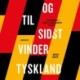 Og til sidst vinder Tyskland
