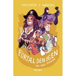 Fortæl den igen! Nu med pirater!