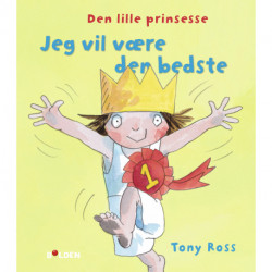 Den lille prinsesse: Jeg vil være den bedste