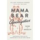 Mama Bear Apologetics Guide to Sexuality: Empowering Your Kids to Understand and Live Out God’s Design