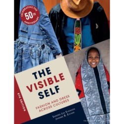 The Visible Self: Fashion and Dress Across Cultures