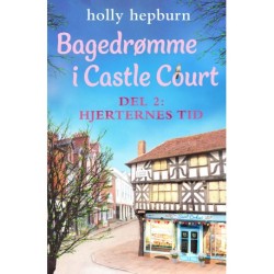 Bagedrømme i Castle Court 2: Hjerternes tid